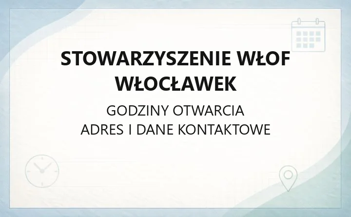 Stowarzyszenie WŁOF Włocławek - kontakt, biuro, członkowie i projekty ZIT