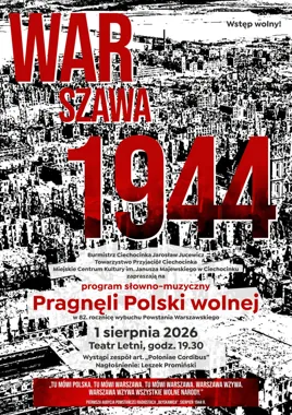 Obraz do artykułu: Pragnęli Polski wolnej – koncert z okazji 82. rocznicy Powstania Warszawskiego