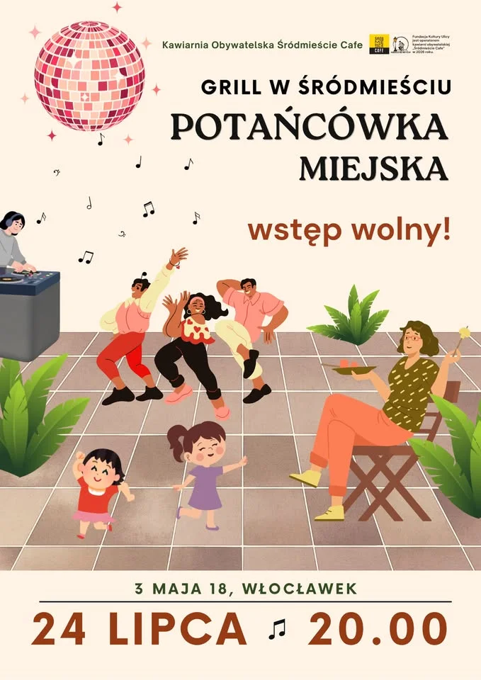 Grafika promocyjna wydarzenia Grill w Śródmieściu i Potańcówka Miejska – Włocławek tańczy