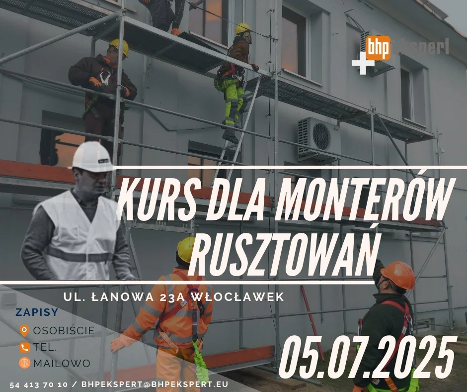 Grafika promocyjna wydarzenia Kurs monterów rusztowań we Włocławku z egzaminem państwowym