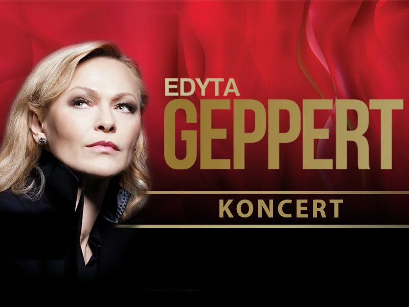 Grafika promocyjna wydarzenia Recital Edyty Geppert we Włocławku