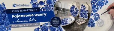 Grafika promocyjna wydarzenia Fajansowe wzory