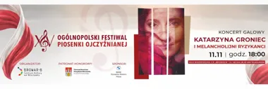 Grafika promocyjna wydarzenia Katarzyna Groniec i Melancholijni Ryzykanci – Koncert galowy XV Ogólnopolskiego Festiwalu Piosenki Ojczyźnianej