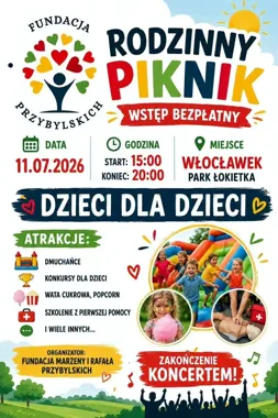 Grafika promocyjna wydarzenia Rodzinny Piknik „Dzieci dla Dzieci” we Włocławku. Rodzinne popołudnie pełne atrakcji