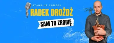 Grafika promocyjna wydarzenia Sam to zrobię — Radek Drożdż w Włocławku