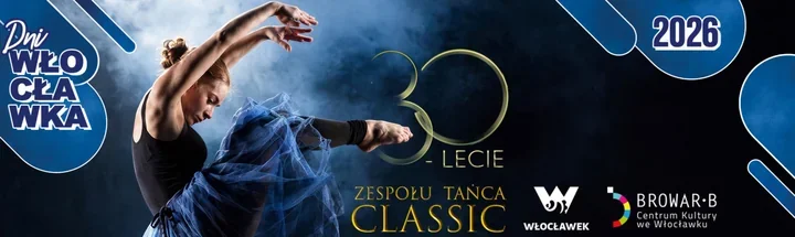 Classic ma już 30 lat - włocławski zespół tańca, który nie zwalnia