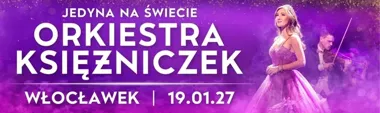 Włocławek zacznie rok od muzycznego widowiska Orkiestry Księżniczek