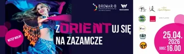 Włocławek w orientalnym rytmie - zORIENTuj się na Zazamcze wraca