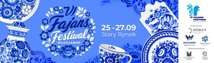 Fajans rozbłyśnie kobaltem. VI Fajans Festiwal wraca do Włocławka