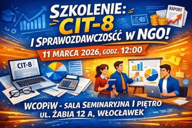 Szkolenie dla organizacji pozarządowych o sprawozdaniach finansowych i rozliczeniach CIT–8