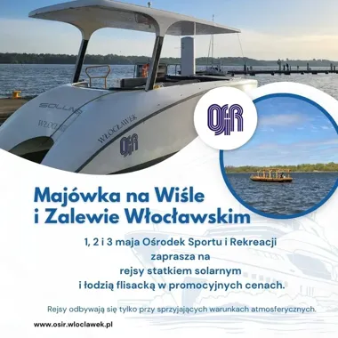 Majówka na wodzie. Rejsy po Wiśle i Zalewie Włocławskim ruszają we Włocławku