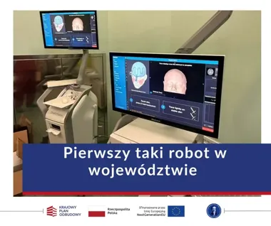 Robot dla neurochirurgii już w szpitalu – to pierwszy taki sprzęt w regionie